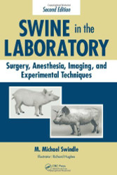 Swine In The Laboratory