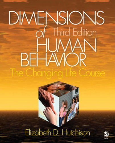 Dimensions Of Human Behavior The Changing Life Course