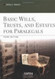 Basic Wills Trusts And Estates For Paralegals