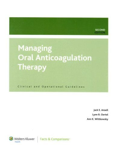 Managing Oral Anticoagulation Therapy