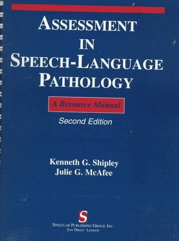 Assessment In Speech-Language Pathology