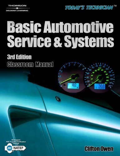 Today's Technician Basic Automotive Service And Systems