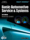 Today's Technician Basic Automotive Service And Systems