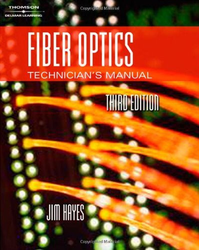 Fiber Optics Technician's Manual