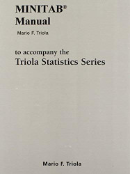 Minitab Manual For The Triola Statistics Series