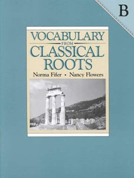 Vocabulary From Classical Roots B