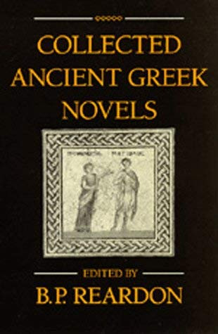 Collected Ancient Greek Novels