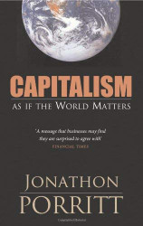 Capitalism As If The World Matters
