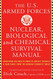 U.S Armed Forces Nuclear Biological And Chemical Survival Manual