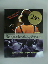 Introduction To The Speechmaking Process by Raymond Ross