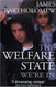 Welfare State We're In