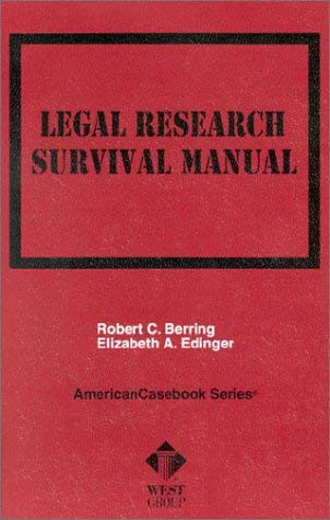 Legal Research Survival Manual