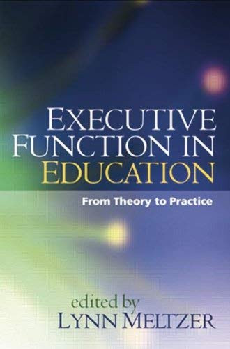 Executive Function in Education