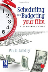 Scheduling And Budgeting Your Film