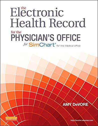 Electronic Health Record for the Physician's Office