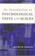 Introduction to Psychological Tests and Scales