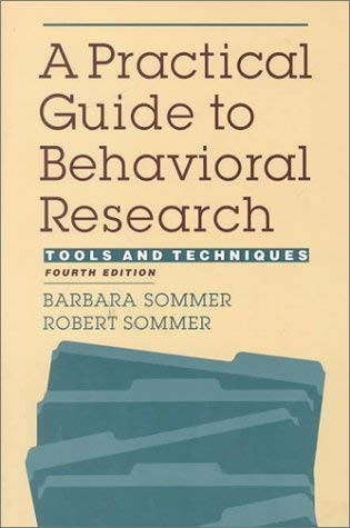 Practical Guide To Behavioral Research