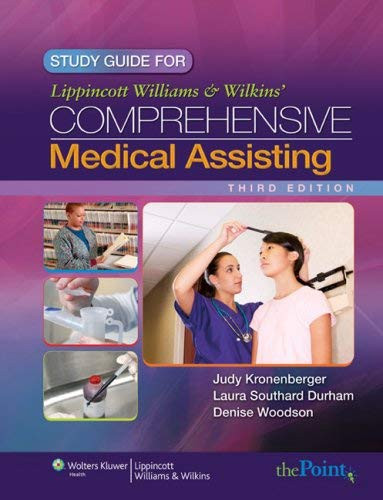 Study Guide For Lippincott Williams And Wilkins' Comprehensive Medical Assisting