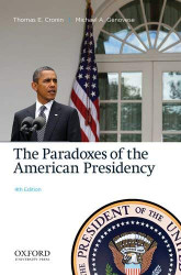 Paradoxes Of The American Presidency