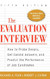 Evaluation Interview