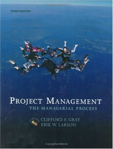 Project Management The Managerial Process