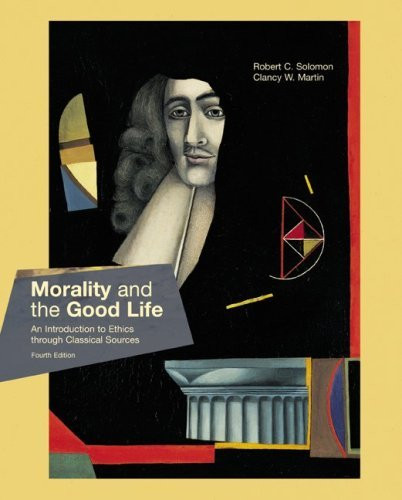 Morality And The Good Life