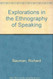 Explorations in the Ethnography of Speaking