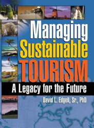 Managing Sustainable Tourism