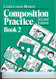 Composition Practice Book 2