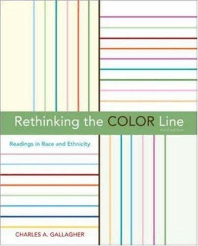 Rethinking The Color Line