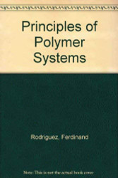 Principles Of Polymer Systems