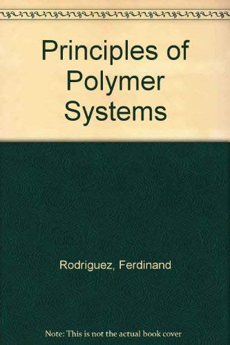 Principles Of Polymer Systems