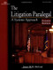 The Litigation Paralegal  A Systems Approach