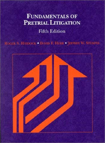 Fundamentals Of Pretrial Litigation