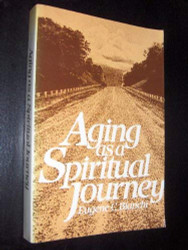 Aging As A Spiritual Journey