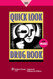 Quick Look Drug Book