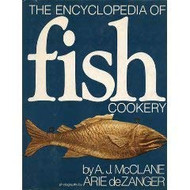 Encyclopedia Of Fish Cookery