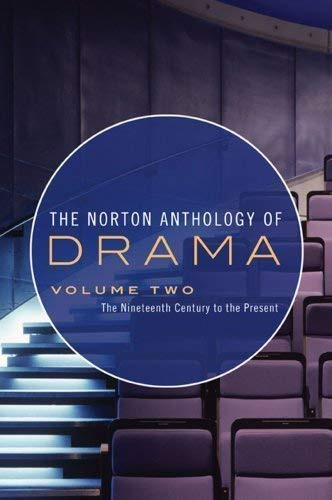 Norton Anthology Of Drama Volume 2