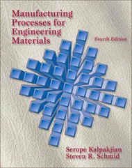 Manufacturing Processes For Engineering Materials