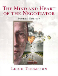 Mind And Heart Of The Negotiator