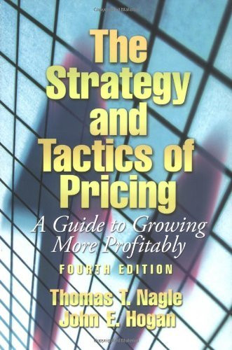 Strategy And Tactics Of Pricing