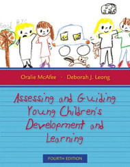 Assessing And Guiding Young Children's Development And Learning