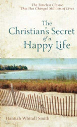 Christian's Secret Of A Happy Life