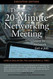 20-Minute Networking Meeting