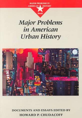 Major Problems In American Urban History
