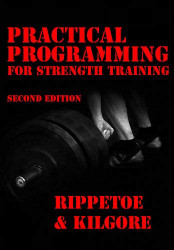 Practical Programming For Strength Training