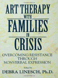 Art Therapy With Families In Crisis