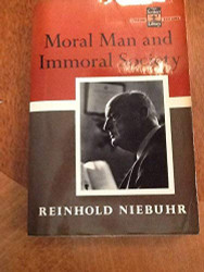 Moral Man And Immoral Society