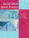 Social Work Macro Practice