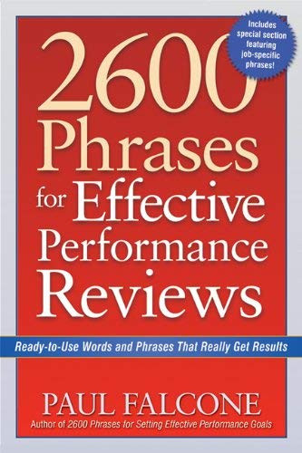 2600 Phrases For Effective Performance Reviews